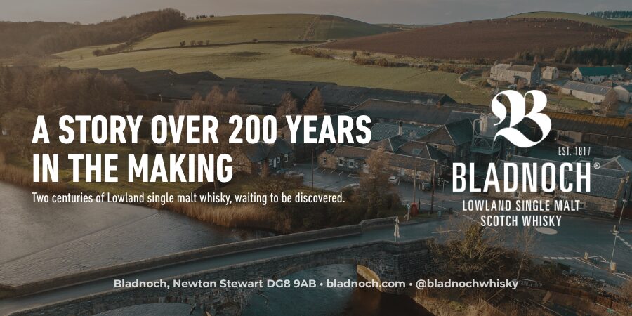 Bladnoch Lowland single malt scotch whisky advertisement. A story over 200 years in the making. Image shows the distillery at Bladnoch