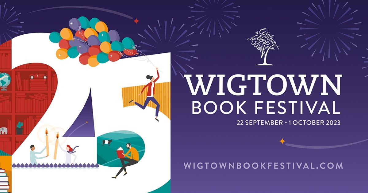 Wigtown Book Festival 22 Sept 1 Oct 2023