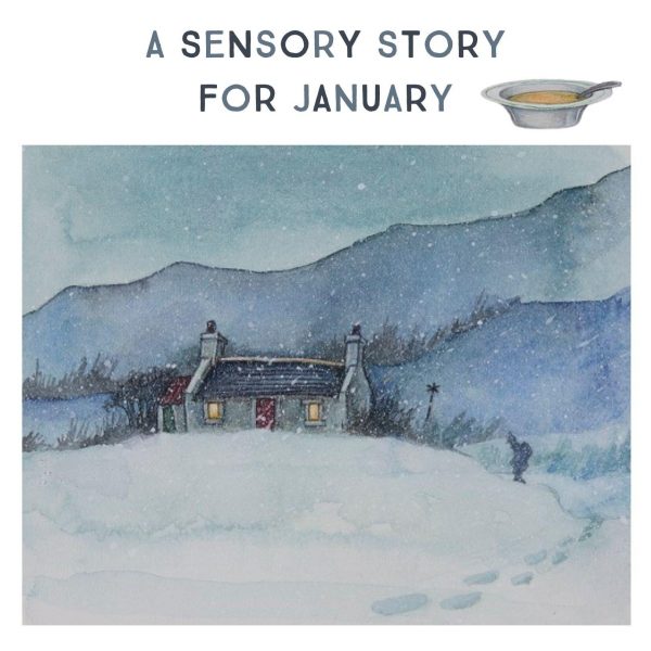 A Sensory Story For January